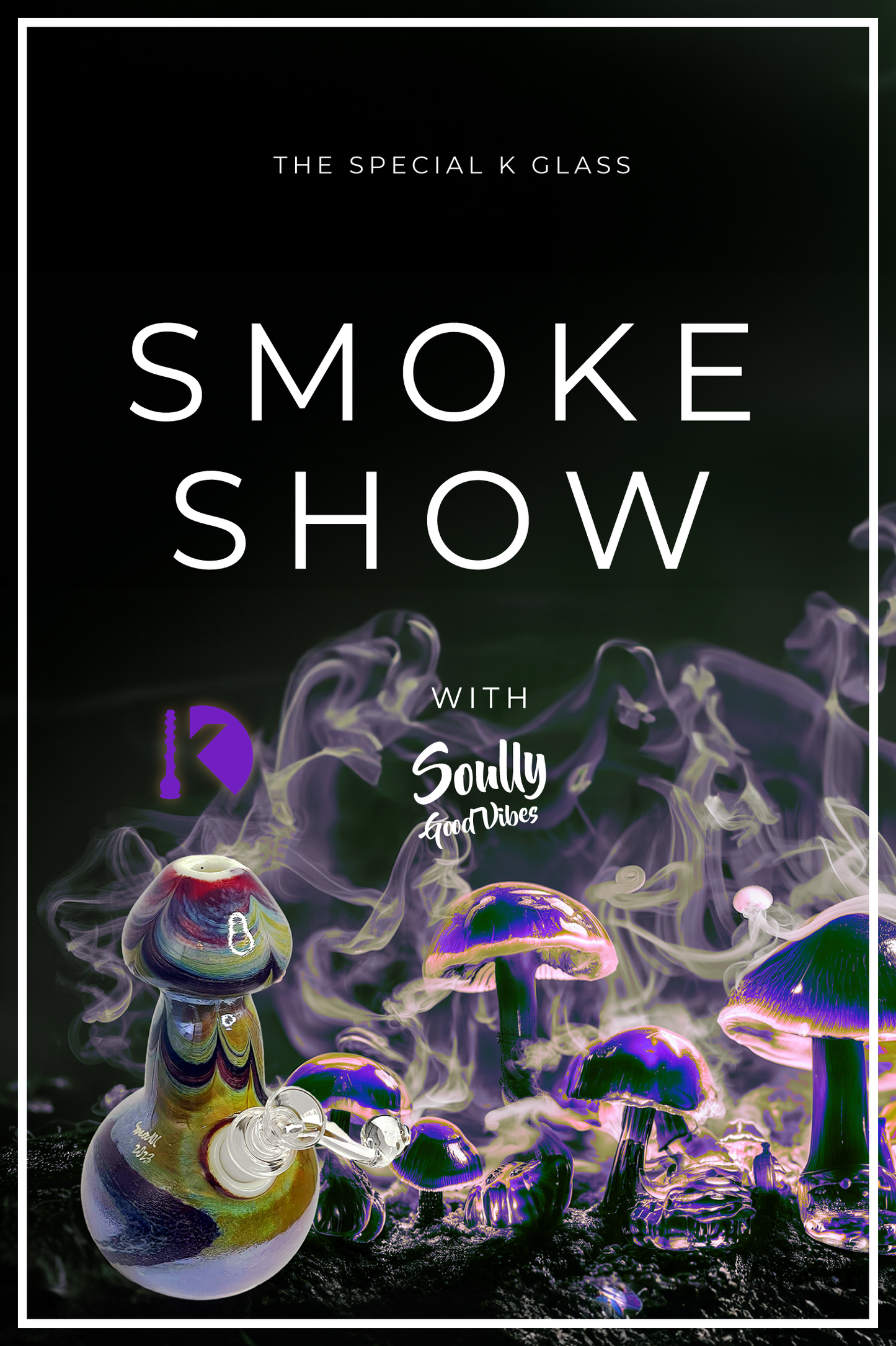 
                  
                    Smoke Show Auction #7
                  
                